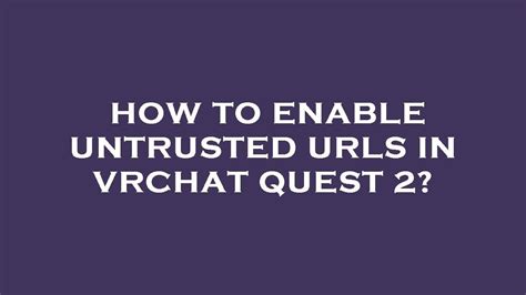 If you don&39;t see the Manage option, just select Device Manager directly. . How to enable untrusted urls in vrchat quest 2